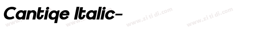 Cantiqe Italic字体转换